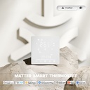 Termostato Matter WIFI Protocollo Matter WIFI 2.4G TUYA, Smart Life, Apple Home, Google Home, Alexa, Samsung SmartThings Quadrata Compatibile Con Scatola 502 Riscaldamento Caldaia a Gas Bianco 5A 95-240V 50/60Hz 1°C 5-35°C 5-70°C <1.5W 88X88X12.4mm IP20